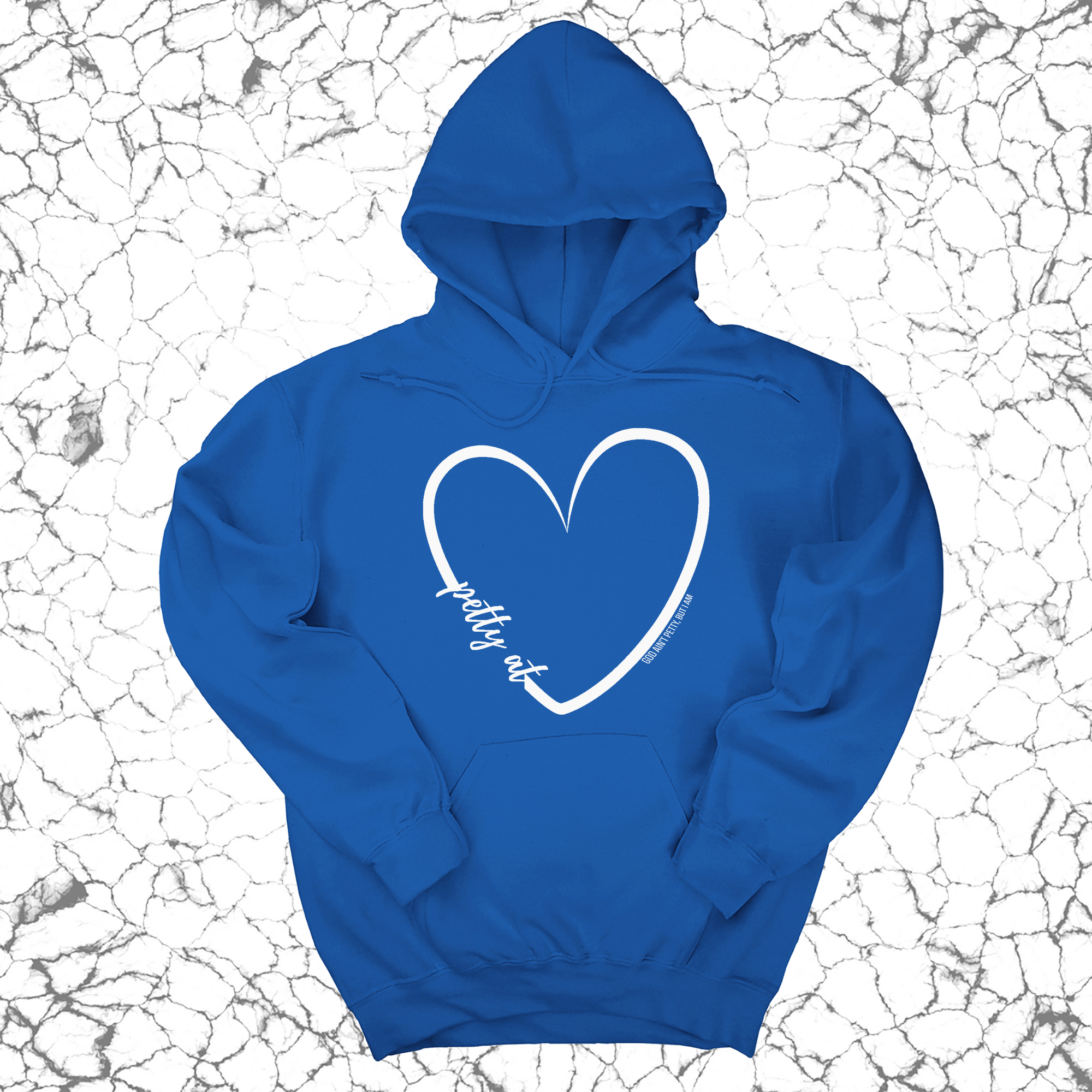 Petty at Heart Unisex Hoodie-Hoodie-The Original God Ain't Petty But I Am