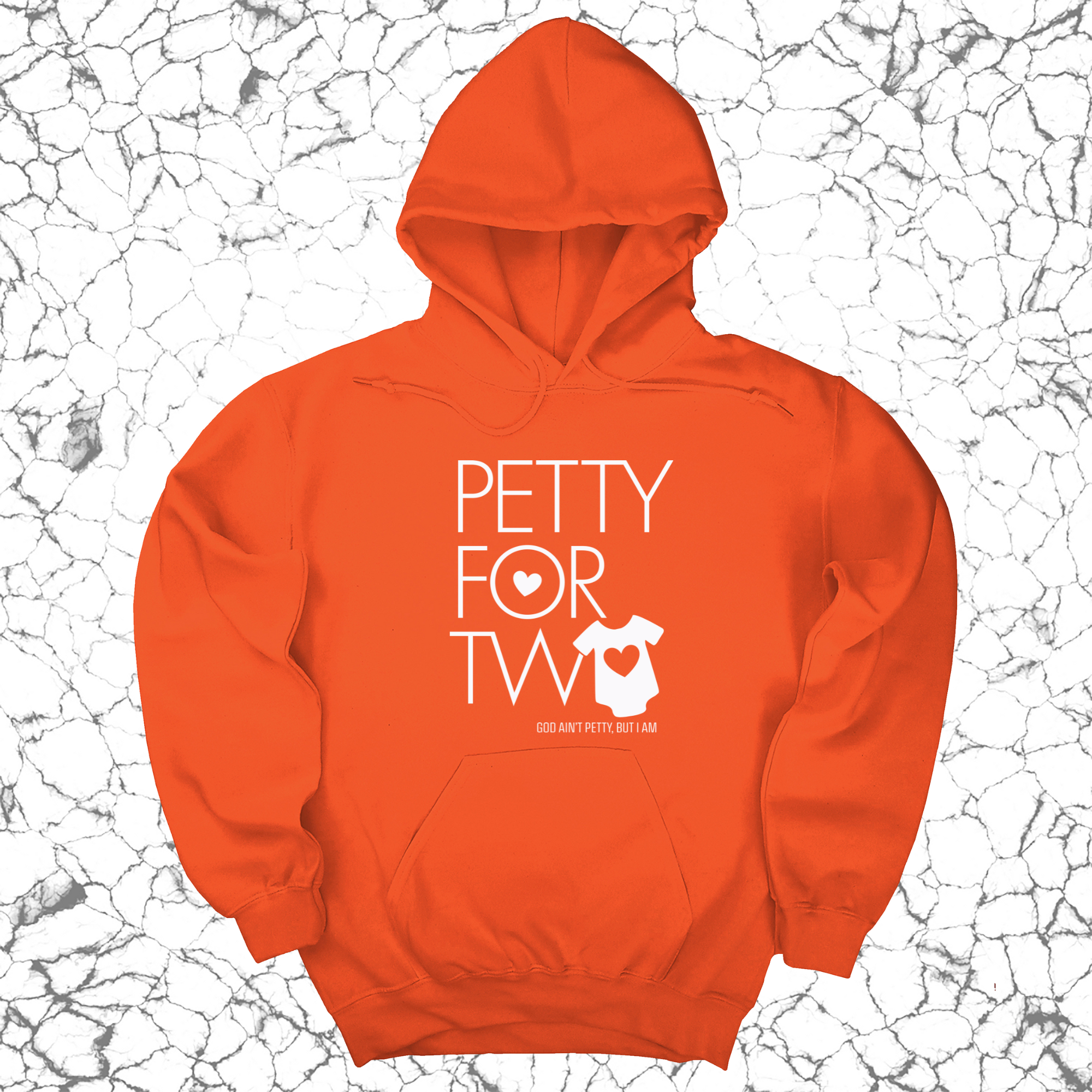 Petty for Two Unisex Hoodie-Hoodie-The Original God Ain't Petty But I Am