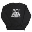 Petty for the culture Unisex Sweatshirt-Sweatshirt-The Original God Ain't Petty But I Am