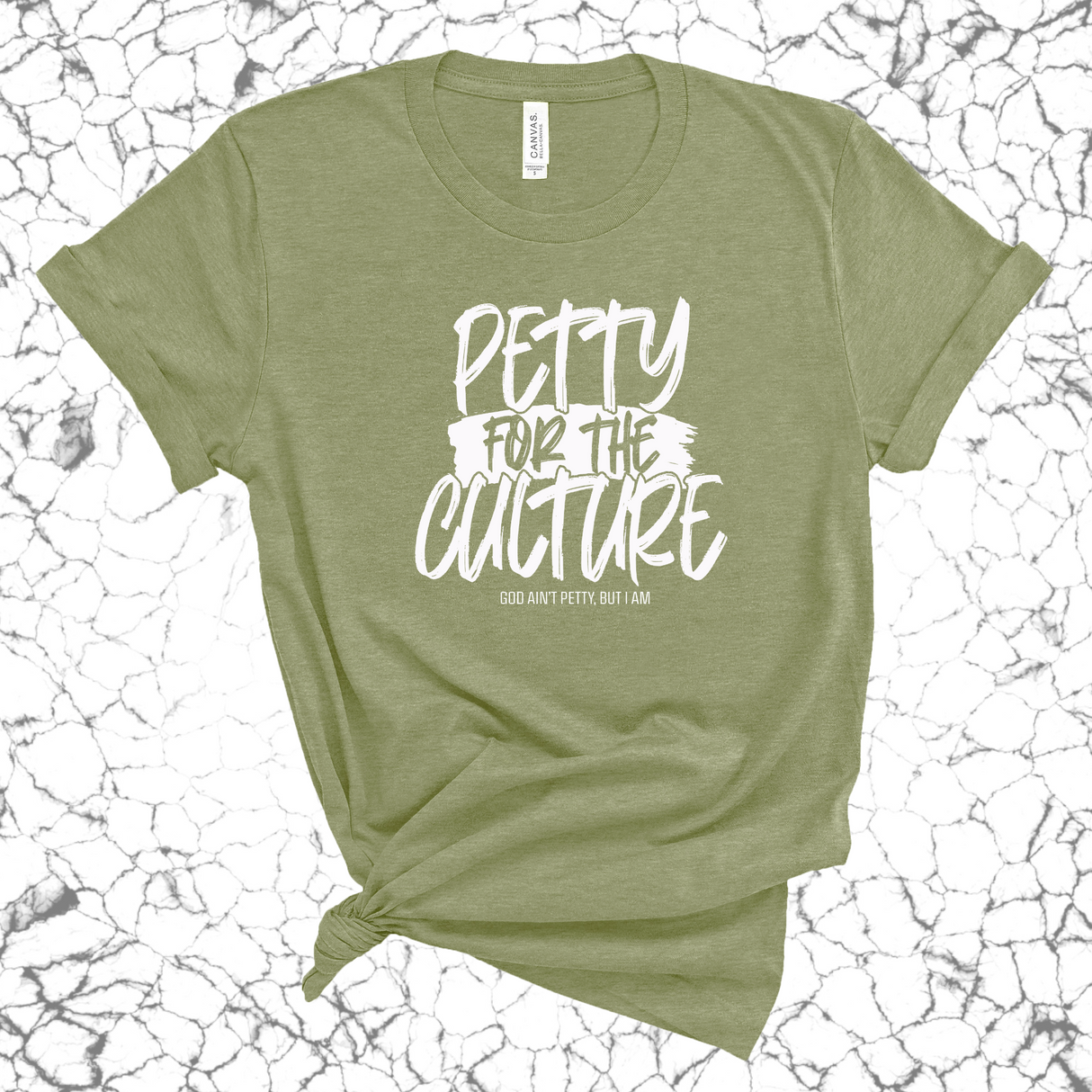 Petty for the culture Unisex Tee-T-Shirt-The Original God Ain't Petty But I Am