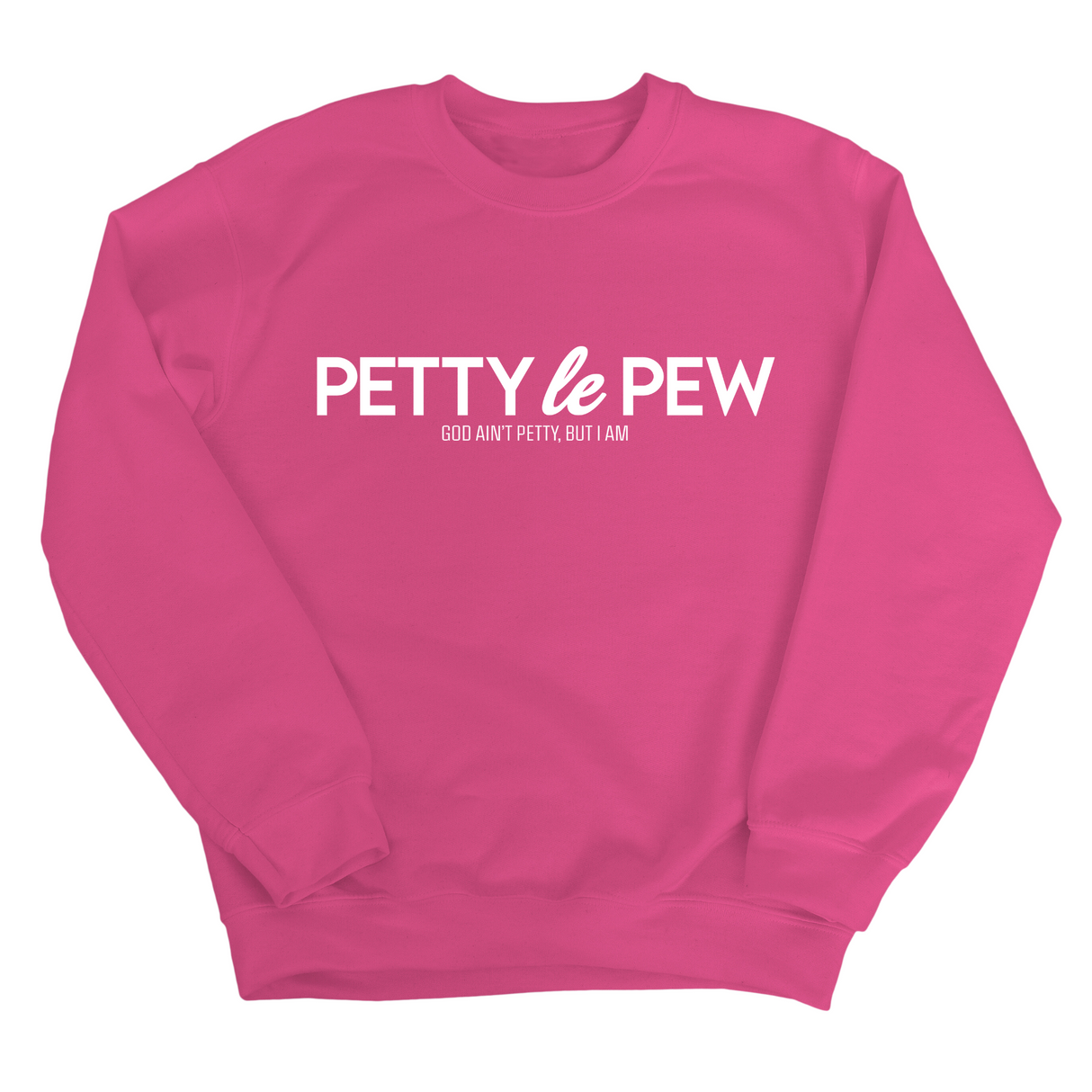 Petty le Pew Unisex Sweatshirt-Sweatshirt-The Original God Ain't Petty But I Am