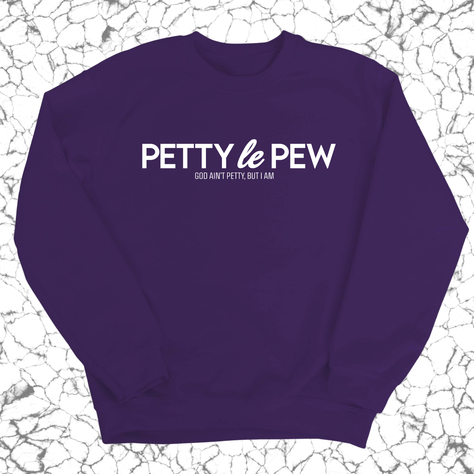 Petty le Pew Unisex Sweatshirt-Sweatshirt-The Original God Ain't Petty But I Am