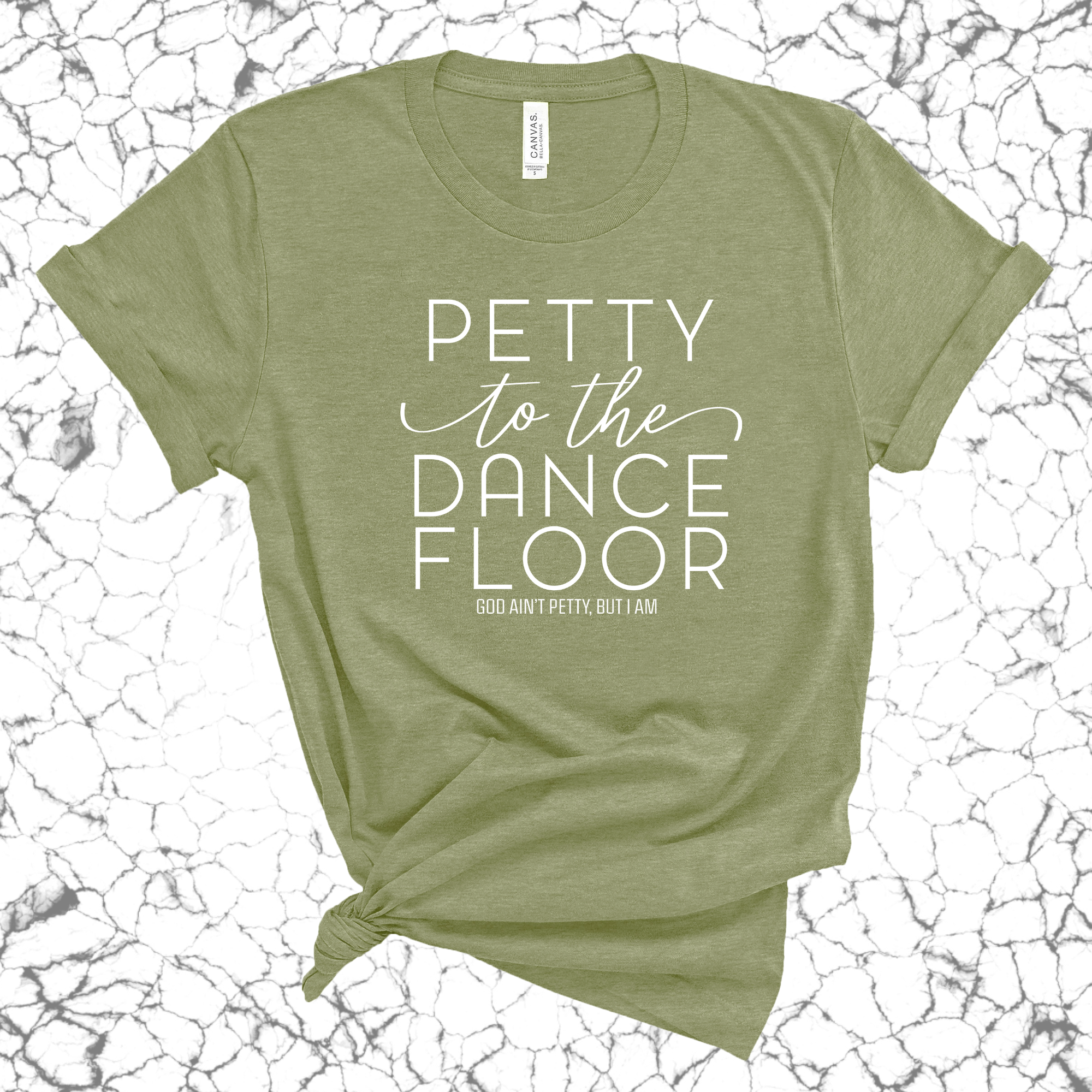 Petty to the Dance Floor Unisex Tee-T-Shirt-The Original God Ain't Petty But I Am