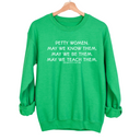 Phenomenally Petty Unisex Sweatshirt-Sweatshirt-The Original God Ain't Petty But I Am