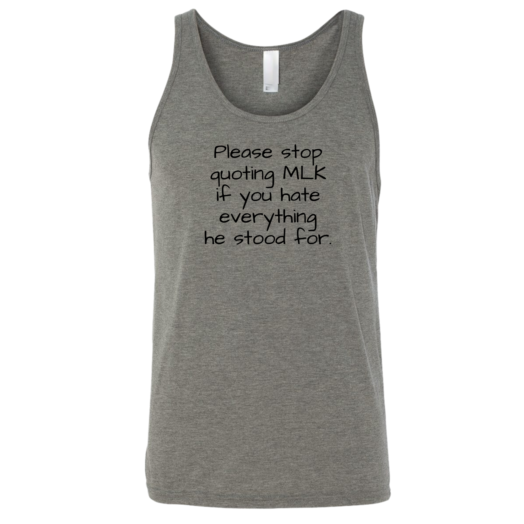 Please Stop Quoting MLK If You Hate Everything He Stood For Unisex Tank Top-T-Shirt-The Original God Ain't Petty But I Am