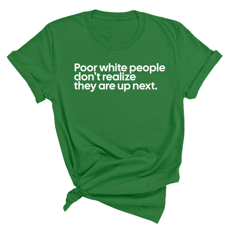 Poor white people don’t realize they are up next Unisex Tee-T-Shirt-The Original God Ain't Petty But I Am