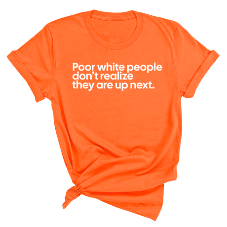 Poor white people don’t realize they are up next Unisex Tee-T-Shirt-The Original God Ain't Petty But I Am