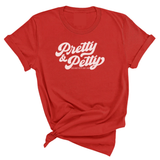 Pretty & Petty Unisex Tee-T-Shirt-The Original God Ain't Petty But I Am