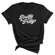 Pretty & Petty Unisex Tee-T-Shirt-The Original God Ain't Petty But I Am