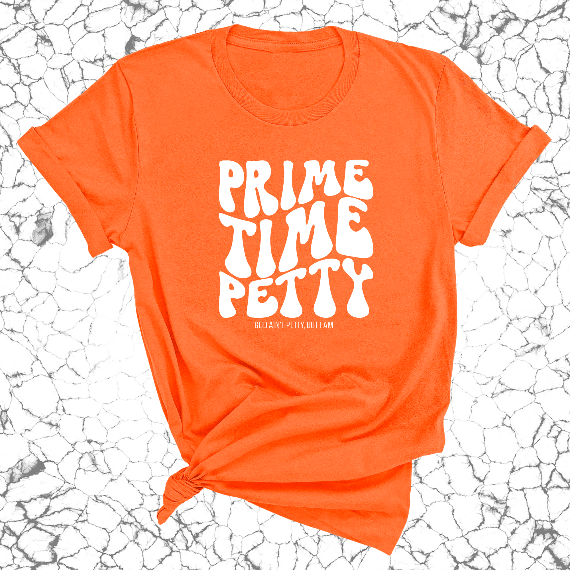 Prime Time Petty Retro Unisex Tee-T-Shirt-The Original God Ain't Petty But I Am