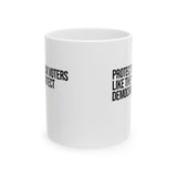 Protect Black Voters Like They Protect Democracy Mug 11oz (White & Black)-Mug-The Original God Ain't Petty But I Am