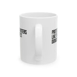 Protect Black Voters Like They Protect Democracy Mug 11oz (White & Black)-Mug-The Original God Ain't Petty But I Am