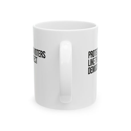 Protect Black Voters Like They Protect Democracy Mug 11oz (White & Black)-Mug-The Original God Ain't Petty But I Am