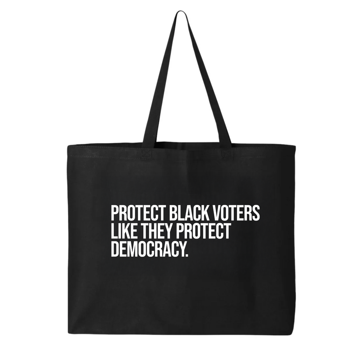 Protect Black Voters Like They Protect Democracy Tote bag-Tote Bag-The Original God Ain't Petty But I Am