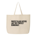 Protect Black Voters Like They Protect Democracy Tote bag-Tote Bag-The Original God Ain't Petty But I Am