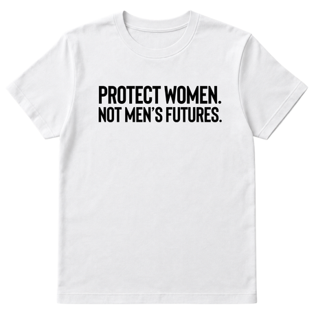 Protect Women. Not Men’s Futures Unisex Tee-T-Shirt-The Original God Ain't Petty But I Am