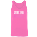 Protect Women. Not Men’s Futures Unisex Tank Top