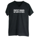 Protect Women. Not Men’s Futures *BLACK V-NECK* Unisex Tee