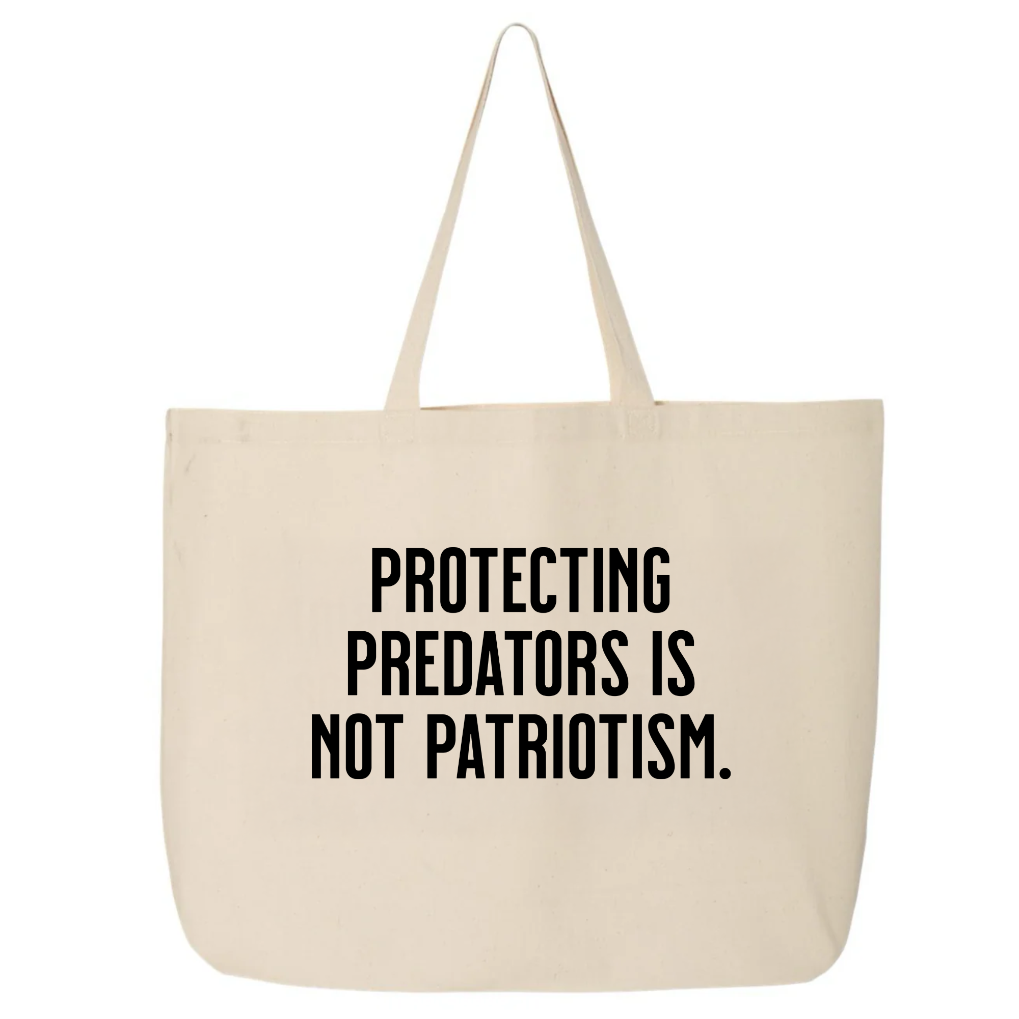 Protecting Predators Is Not Patriotism Tote bag-Tote Bag-The Original God Ain't Petty But I Am