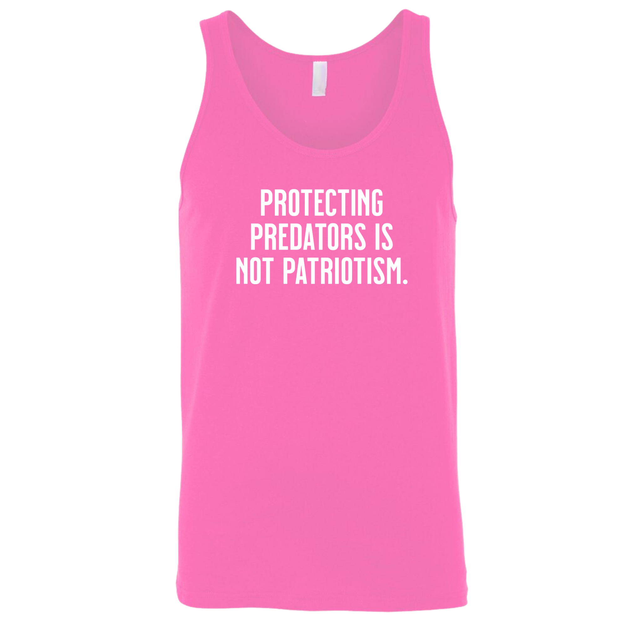 Protecting Predators Is Not Patriotism Unisex Tank Top-T-Shirt-The Original God Ain't Petty But I Am