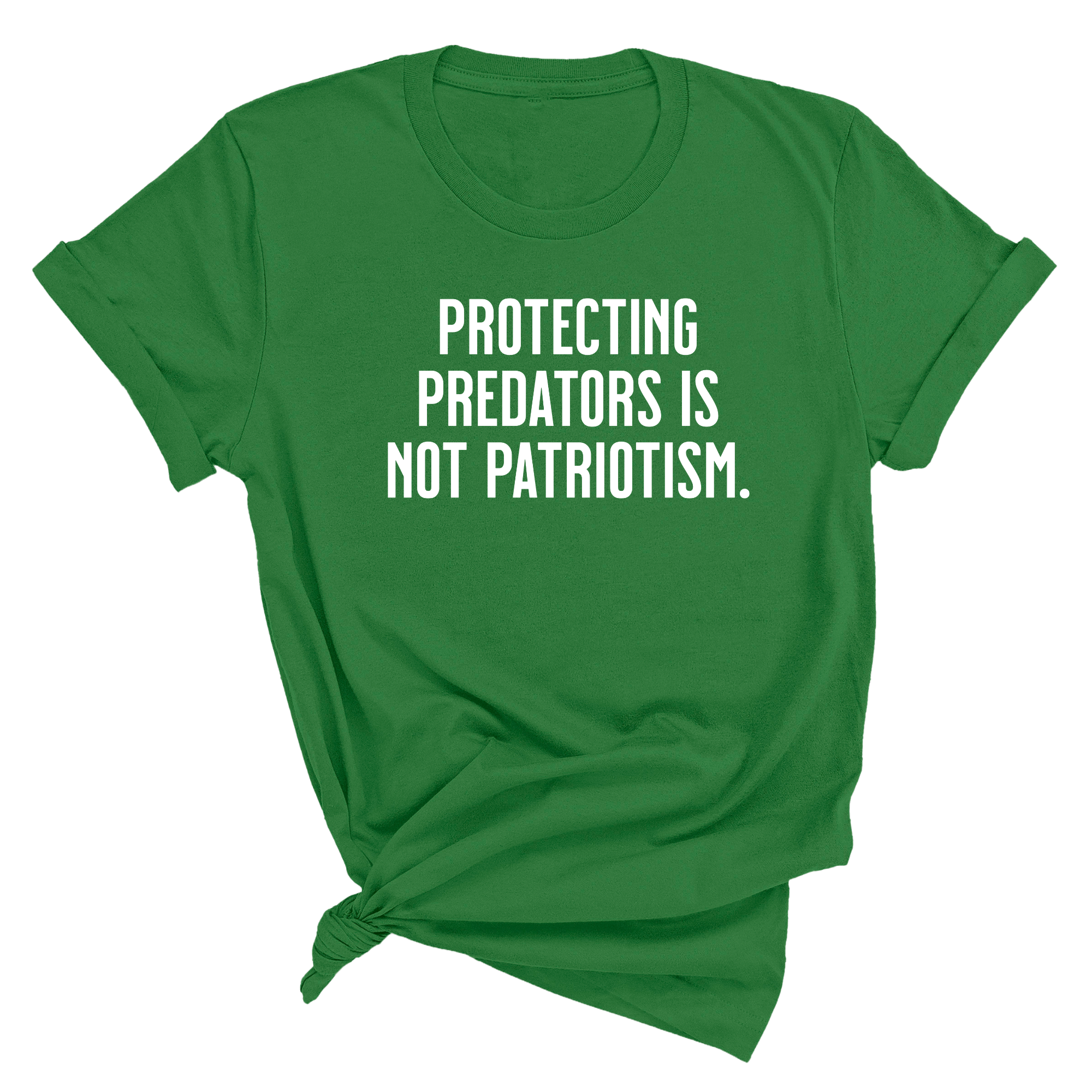 Protecting Predators Is Not Patriotism Unisex Tee-T-Shirt-The Original God Ain't Petty But I Am