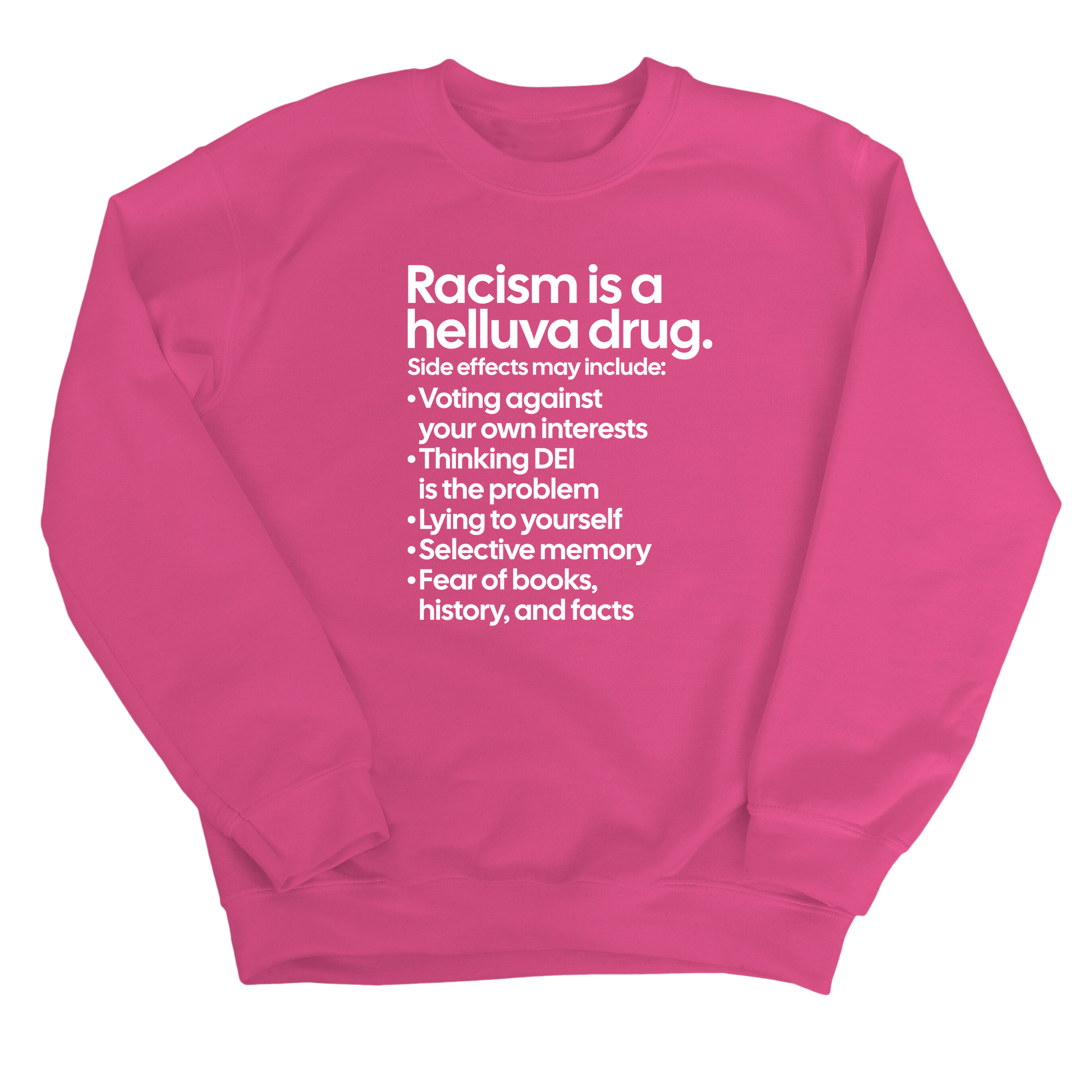 Racism Is a Helluva Drug Unisex Sweatshirt-Sweatshirt-The Original God Ain't Petty But I Am