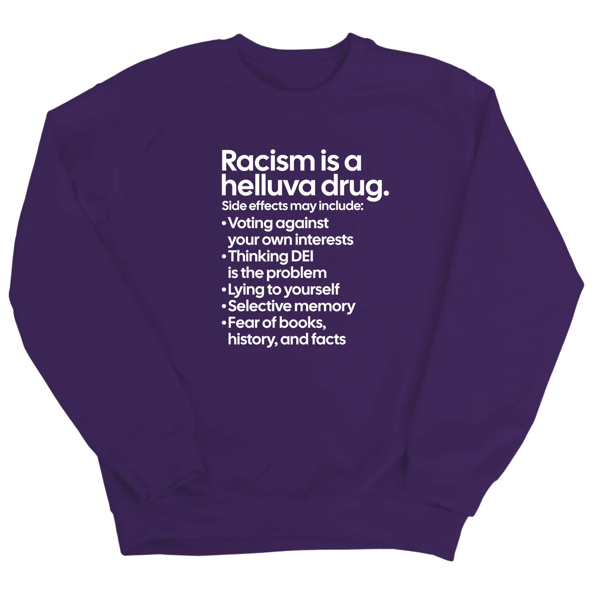 Racism Is a Helluva Drug Unisex Sweatshirt-Sweatshirt-The Original God Ain't Petty But I Am