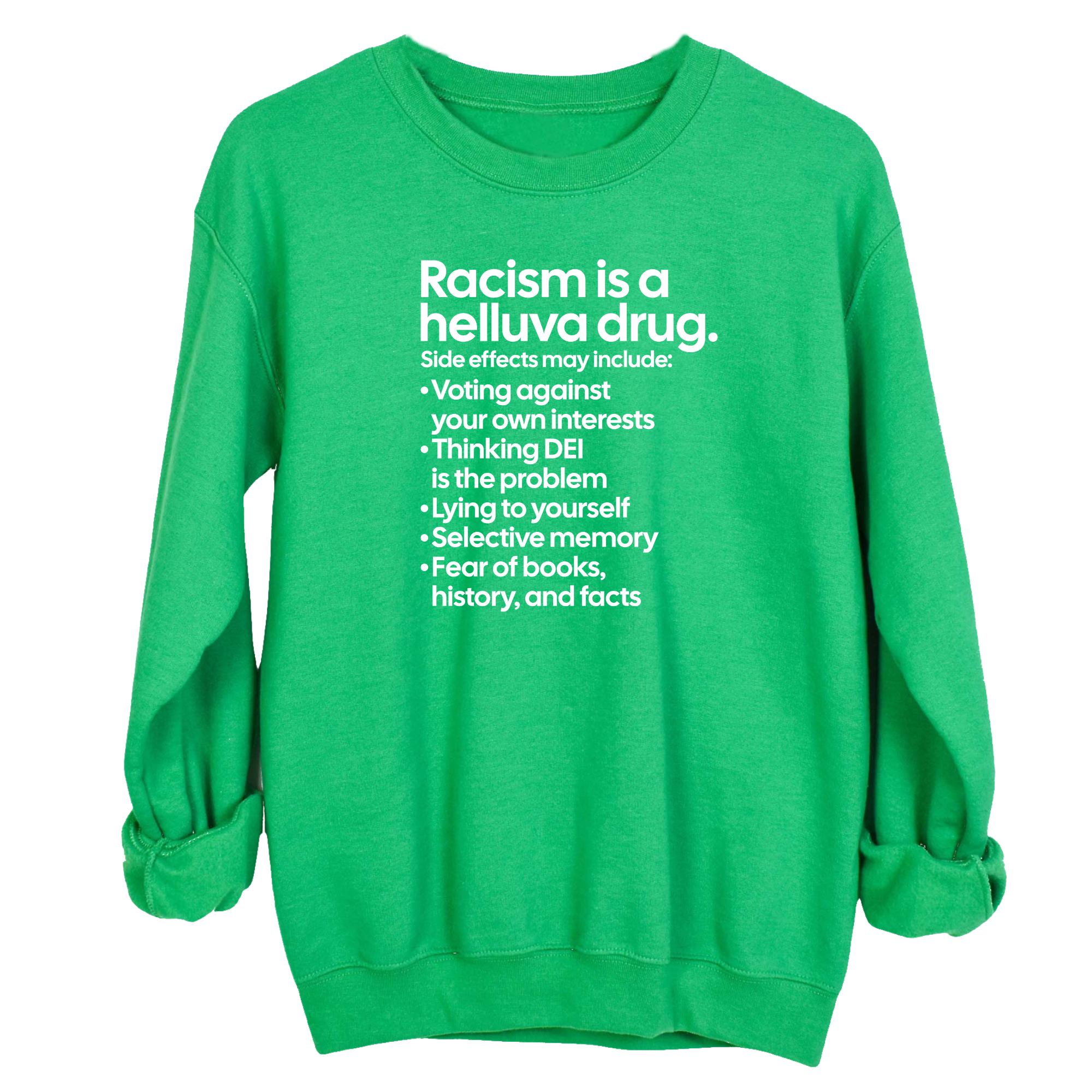 Racism Is a Helluva Drug Unisex Sweatshirt-Sweatshirt-The Original God Ain't Petty But I Am