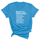 Racism Is a Helluva Drug Unisex Tee-T-Shirt-The Original God Ain't Petty But I Am