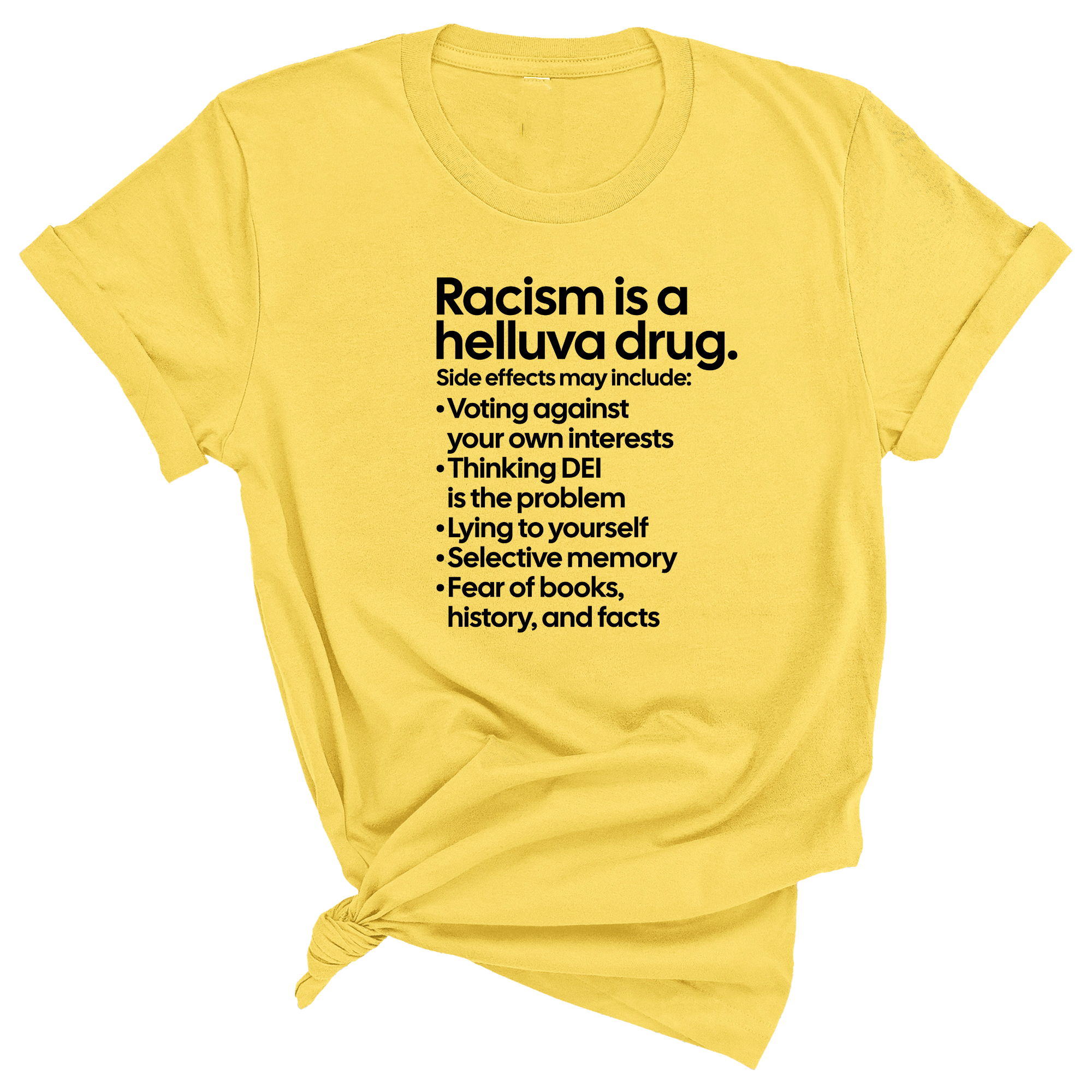 Racism Is a Helluva Drug Unisex Tee-T-Shirt-The Original God Ain't Petty But I Am