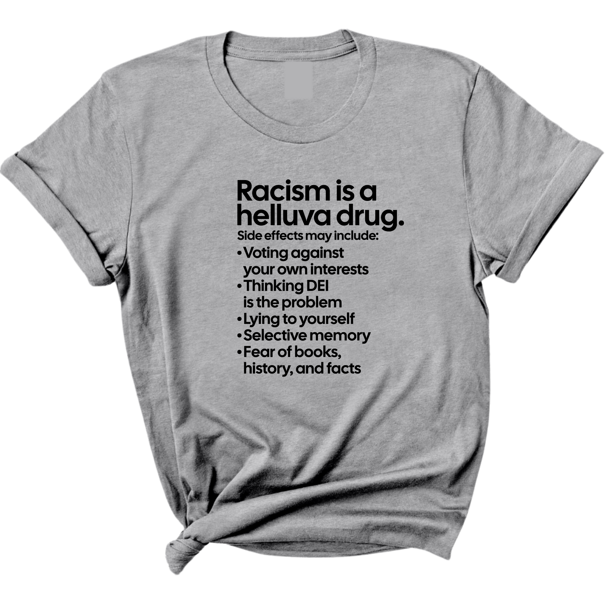 Racism Is a Helluva Drug Unisex Tee-T-Shirt-The Original God Ain't Petty But I Am