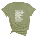 Racism Is a Helluva Drug Unisex Tee-T-Shirt-The Original God Ain't Petty But I Am