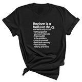 Racism Is a Helluva Drug Unisex Tee-T-Shirt-The Original God Ain't Petty But I Am