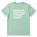 Racism Is the Only Invention White People Won’t Take Credit For Unisex Tee-T-Shirt-The Original God Ain't Petty But I Am