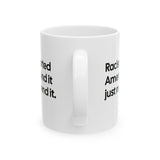 Racism Started America. And It Just Might End It Mug 11oz (White & Black)-Mug-The Original God Ain't Petty But I Am