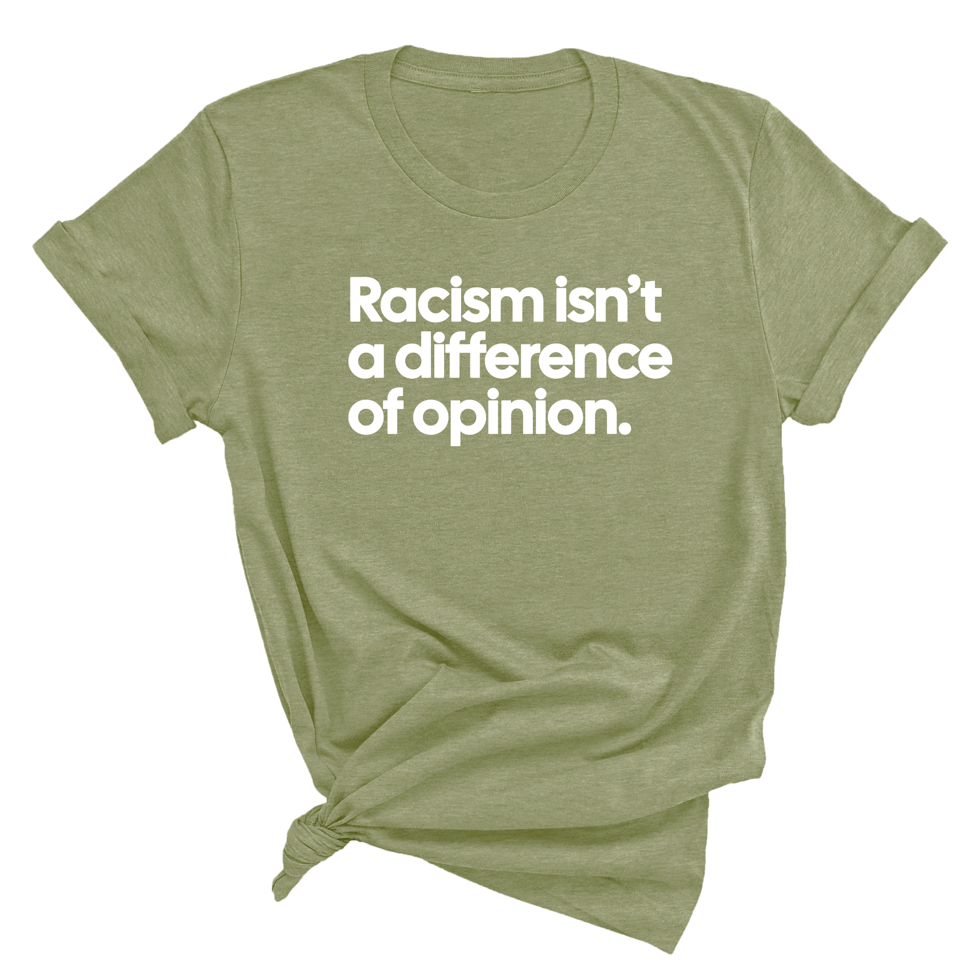 Racism isn't a Difference of Opinion Unisex Tee-T-Shirt-The Original God Ain't Petty But I Am