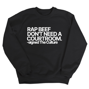 Rap Beef Don't Need a Courtroom Unisex Sweatshirt-Sweatshirt-The Original God Ain't Petty But I Am