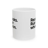 Read Books. Ruin Their Whole Plan Mug 11oz (White & Black)-Mug-The Original God Ain't Petty But I Am