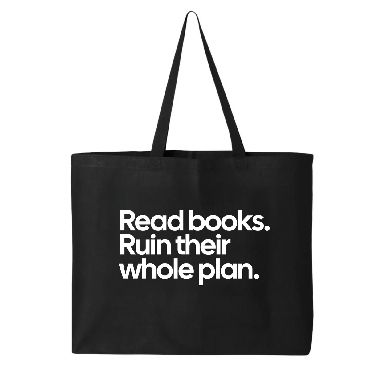 Read Books. Ruin Their Whole Plan Tote bag-Tote Bag-The Original God Ain't Petty But I Am
