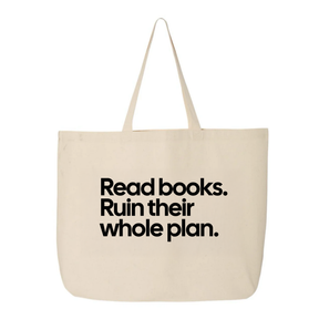 Read Books. Ruin Their Whole Plan Tote bag-Tote Bag-The Original God Ain't Petty But I Am