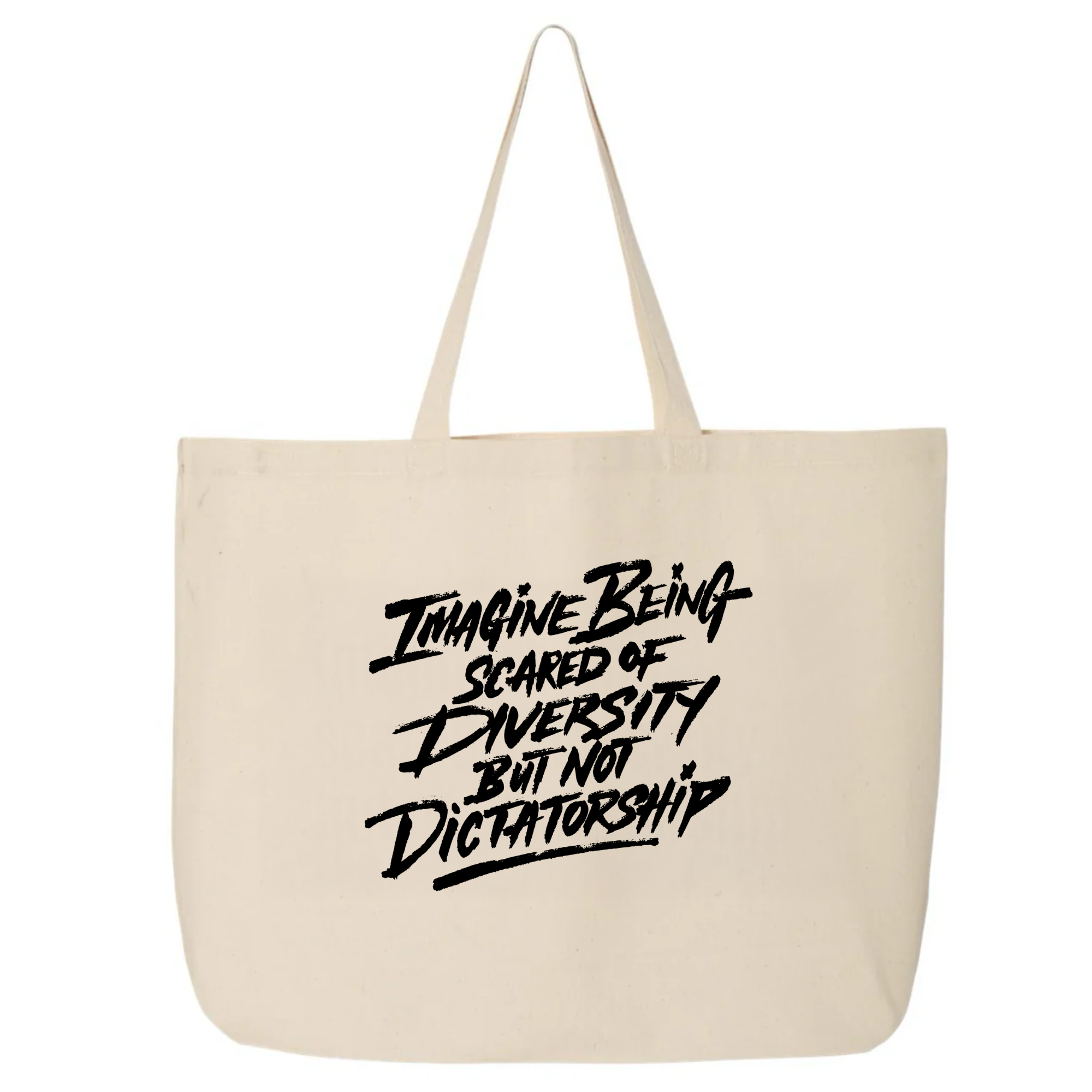 Remix Imagine Being Scared of Diversity but not Dictatorship Tote bag-Tote Bag-The Original God Ain't Petty But I Am