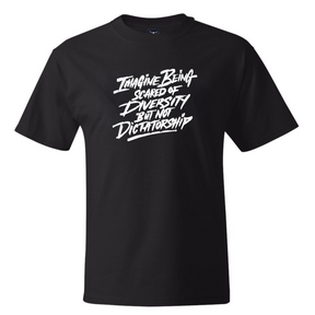 Remix Imagine being scared of diversity but not dictatorship *BLACK TALL TEE* Unisex Tee-T-Shirt-The Original God Ain't Petty But I Am