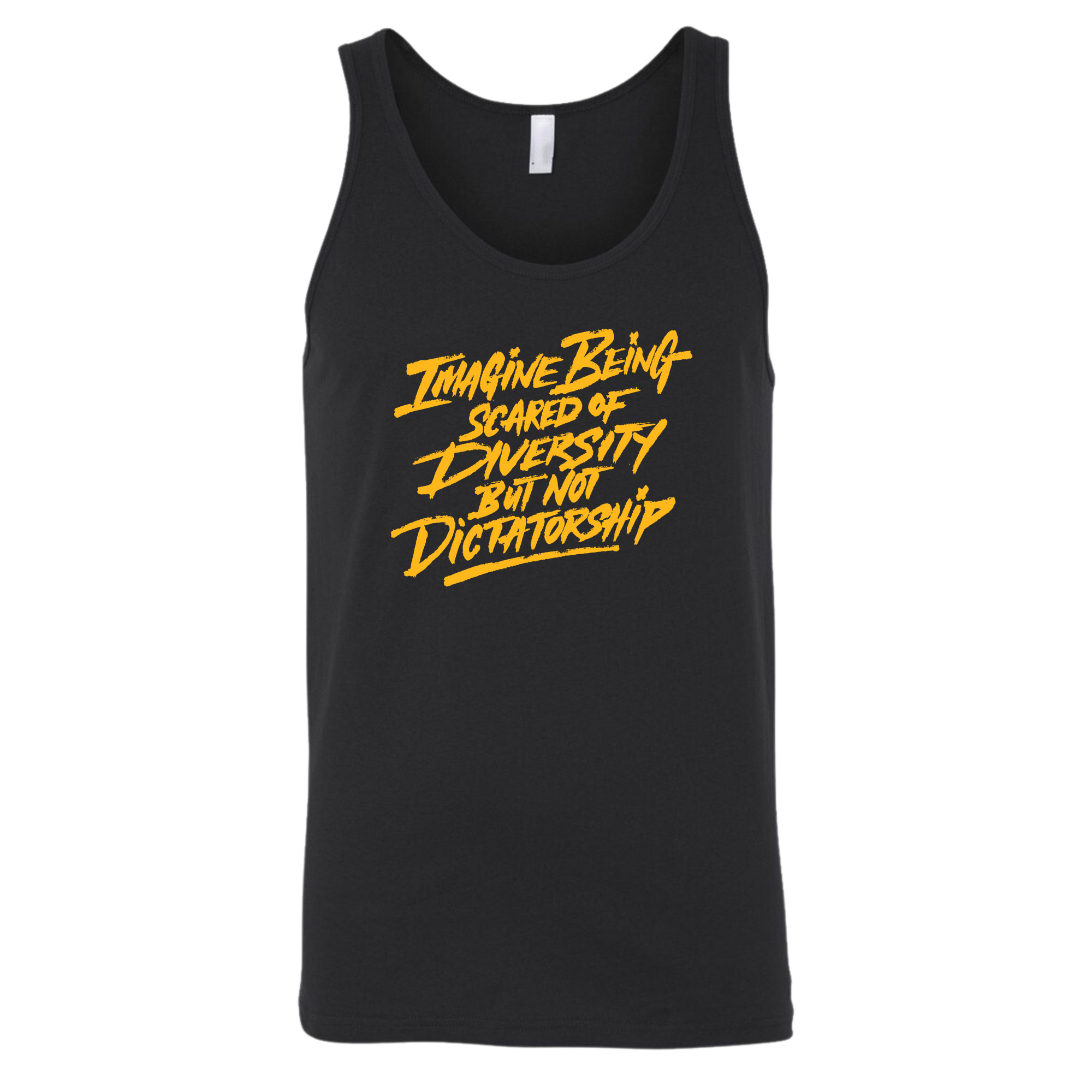Remix Imagine being scared of diversity but not dictatorship Unisex Tank Top (Gold)-T-Shirt-The Original God Ain't Petty But I Am