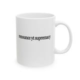 Renounce YT Supremacy, Mug 11oz (White & Black)-Mug-The Original God Ain't Petty But I Am