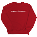 Renounce YT Supremacy Unisex Sweatshirt-Sweatshirt-The Original God Ain't Petty But I Am