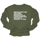 Republicans have two jobs. Protecting pedophiles and hating everyone who isn't a straight YT man Unisex Long Sleeved Tee-Long Sleeved T-Shirt-The Original God Ain't Petty But I Am