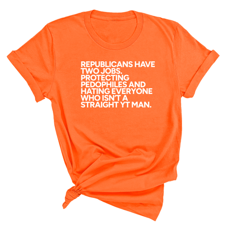 Republicans have two jobs. Protecting pedophiles and hating everyone who isn't a straight YT man Unisex Tee-T-Shirt-The Original God Ain't Petty But I Am
