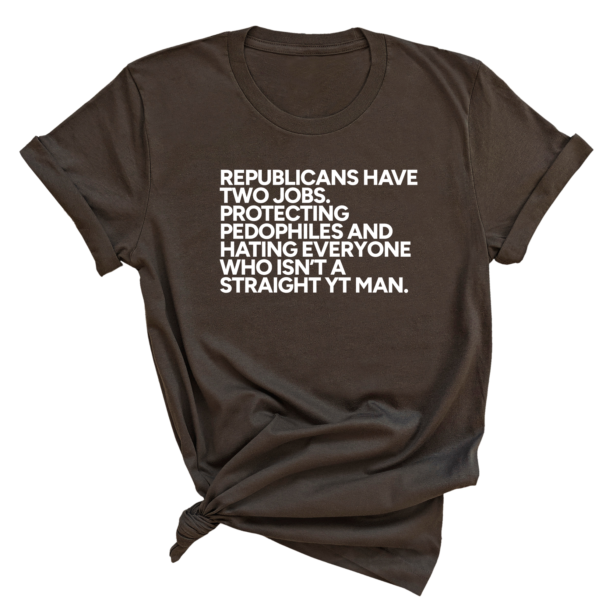 Republicans have two jobs. Protecting pedophiles and hating everyone who isn't a straight YT man Unisex Tee-T-Shirt-The Original God Ain't Petty But I Am