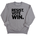 Resist. Vote. WIN Unisex Sweatshirt-Sweatshirt-The Original God Ain't Petty But I Am
