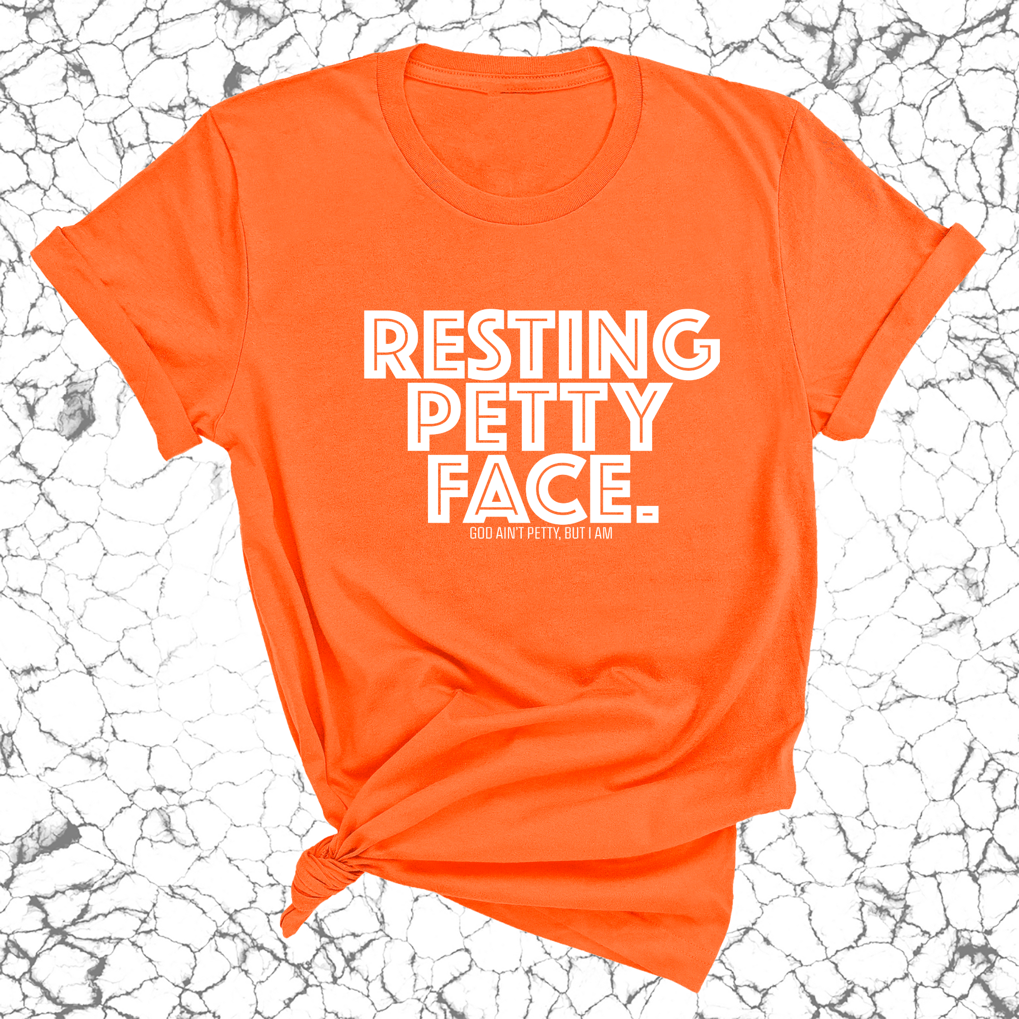 Resting Petty Unisex Tee-T-Shirt-The Original God Ain't Petty But I Am